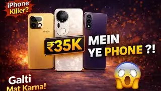 Top 5 Best Smartphones Under ₹35000 | Don&rsquo;t Buy Before Watching!