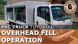 PHC Truck - Overhead Fill Operation Tutorial