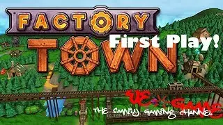 Welcome to Factory Town! (Steam #1)