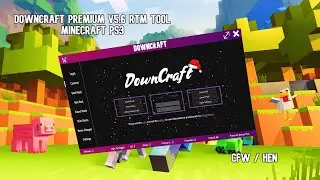 DOWNCRAFT PREMIUM V5.6 RTM TOOL FOR MINECRAFT PS3 1.83 OUT NOW !