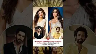 🎥 Sreeleela to Replace Janhvi Kapoor in Dostana 2? | Vikrant Massey & Lakshya in Dharma&rsquo;s Reboot