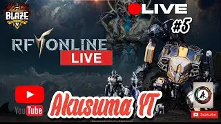 LIVE RF BLAZE - Nempa Armor +3 Dulu Sebelum WAR MALEM ! dari hasil farm :v