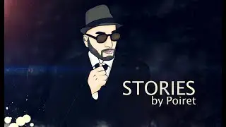 Stories by Poiret S1EP01- Introduction
