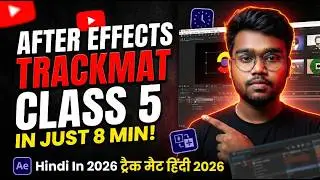 After Effects Track Matte Tutorial | Class 5 in Just 8 Minutes!