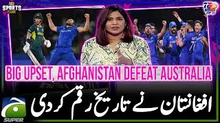 T20 World Cup Super 8 - Big Upset, Afghanistan Defeat Australia | Sports Floor