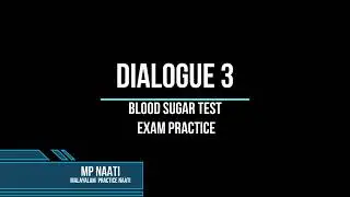 Malayalam NAATI Practice | Dialogue 3| Blood Sugar Test