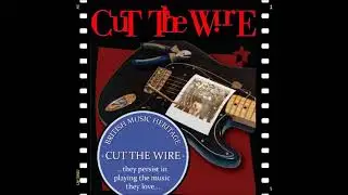 6 1 You're The Scouse In My House   Cut The Wire