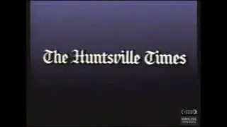 The Huntsville Times Television Commercial 1991