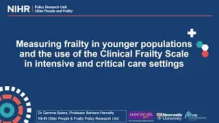 Measuring frailty in younger populations Using CFS in ICU