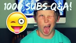 MY FIRST 1000 SUBS! Q&A!