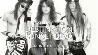 Fashion Police &ldquo;Destination Sunset Blvd&rdquo;