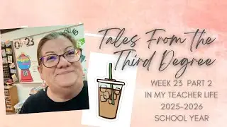 Week 23 Part 2 in My Teacher Life 2026 // This Week was the 100th Day of School!
