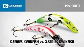 The Differences between the Luhr-Jensen&reg; K-Series & X-Series Kwikfish&reg;
