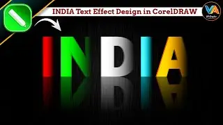 🇮🇳 Stunning INDIA Text Effect Design in CorelDRAW | Step-by-Step Tutorial