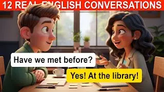 I Mastered English Making Friends with These 12 REAL Conversations