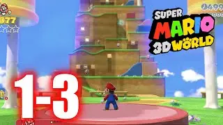 Super Mario 3D World - 1-3 Mount Beanpole - All Stars & Stamp 100% Gameplay Walkthrough