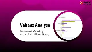 Rexx Systems: Die Vakanz Analyse mit KI Power.