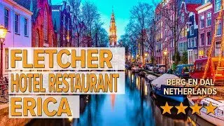 Fletcher Hotel Restaurant Erica hotel review | Hotels in Berg en Dal | Netherlands Hotels