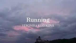 Veronika Kostkov&aacute; - Running