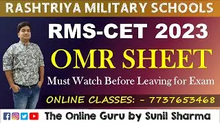 RMS CET 2023 I OMR Sheet I Military School I The Online Guru by Sunil Sharma 7737653468