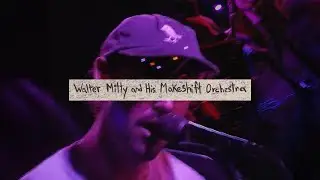 Walter Mitty and His Makeshift Orchestra - Oh Charlatan Me (live performance) clip
