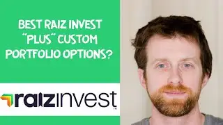 Best Raiz Invest &ldquo;plus&rdquo; custom portfolio options? 