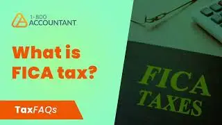 What is FICA Tax? - TaxFAQs