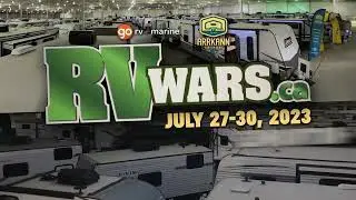 RV Wars   2023   July  Edmonton