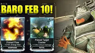 Крекер Primed Flow & Target | Warframe Баро Ки'Тир 10 фев.