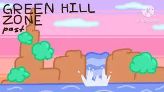 Green Hill Zone Past Ver
