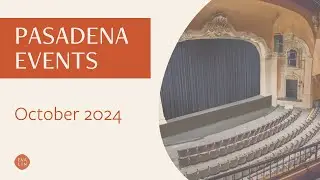 Pasadena Community Events | October 2024