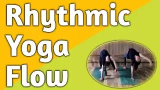 Rhythmic yoga/yoga for flexibility/yoga flow for beginners||Yoga Travel Vlog