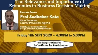 THE RELEVANCE AND IMPORTANCE OF ECONOMICS IN BUSINESS DECISION MAKING