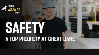 Great Dane | Think Safety First