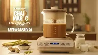 Распаковка Wonderchef Chai Magic &mdash; первой в мире автоматической машины для приготовления чая