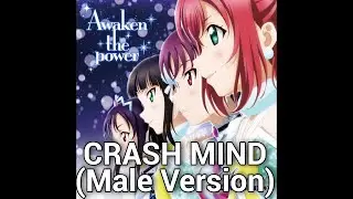 Saint Snow - CRASH MIND (Male version)