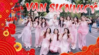 NHẢY TẾT 2026 PHỐ ĐI BỘ | VẠN SỰ NHƯ Ý - Trúc Nhân | Dance by Fiancée from Vietnam