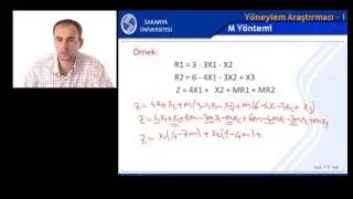 Yöneylem Araştırması 1 Hafta 5 Bölüm 1 (Simpleks-Büyük M Tekniği)