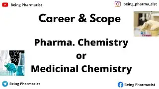 Career & Scope of M.Pharm in Pharmaceutical Chemistry or MS Pharm in Medicinal Chemistry in 2022