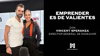 Emprender es creer: en una idea, en un propósito, en uno mismo | Martha Debayle