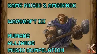 🟦🏰 For Lordaeron! | Warcraft III Human Soundtrack (Full OST)  | 🎶 MUSIC & AMBIENCE 🏰🟦