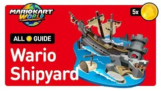 Mario Kart World - All Peach Medallion Locations in Wario Shipyard - 100% Completion Guide