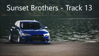 Sunset Brothers - Track 13