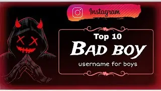 Instagram bad boys username for boys | Bad boy instagram username | Bad boy instagram username