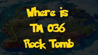 Where Is: TM 036 - Rock Tomb (Pokemon Scarlet & Violet)