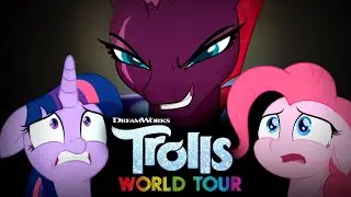 MLP PMV - Trolls 2 World Tour Trailer