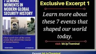 7 Seminal Moments in Modern Global Security History: Excerpt 1
