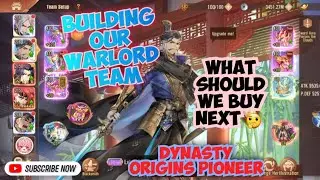 Dynasty Origins Pioneer - Building our Warlord Nation 🥳