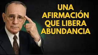 Una Hora de Esta Afirmación y Tu Mente Romperá Bloqueos de Abundancia | Napoleon Hill