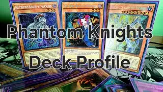 July 2025 Phantom Knights Deck Profile!